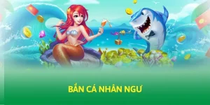 Bắn cá nhân ngư